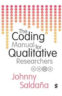 Coding Manual for Qualitative Researchers