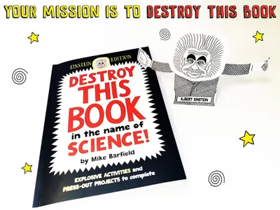 Destroy This Book in the Name of Science - Einstein Edition