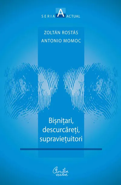 Bisnitari, descurcareti, supravietuitori (ebook)