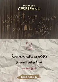 Scrisoare catre un prieten si inapoi catre tara