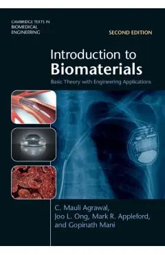 Introduction to Biomaterials: Basic Theory with Engineering Applications