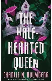 Half-Hearted Queen