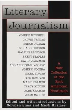 Literary Journalism: A New Collection of the Best American Nonfiction