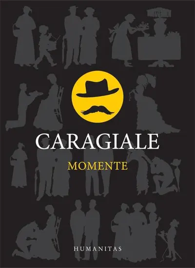 Momente - Hardcover - Ion Luca Caragiale