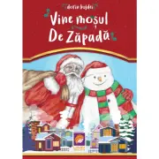 Vine Mosul de Zapada