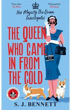 The Queen Who Came in from the Cold