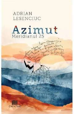 Azimut. Meridianul 25