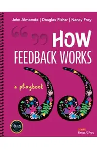 How Feedback Works: A Playbook