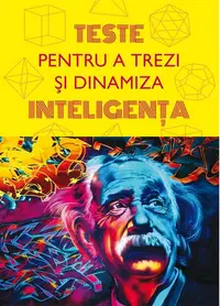 Teste pentru a trezi și dinamiza inteligența - Paperback brosat