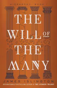 The Will of the Many (Paperback)
