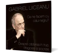 Ce ne facem cu calul negru? (audiobook)