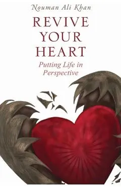 Revive Your Heart: Putting Life in Perspective