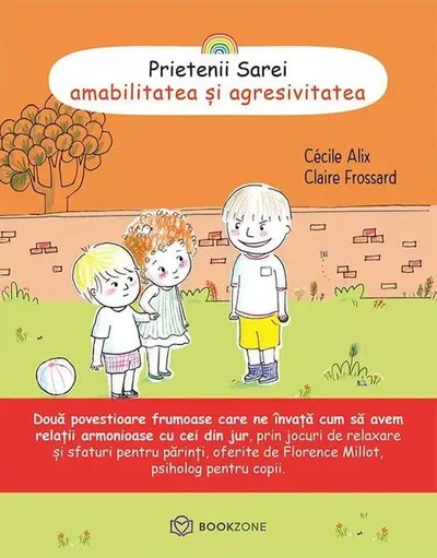 Amabilitatea și agresivitatea (Vol. 2) - Paperback brosat - Cécile Alix