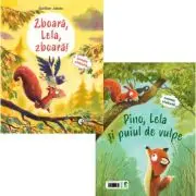 Zboara, Lela, zboara! Pino, Lela si puiul de vulpe