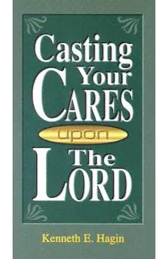 Casting Your Cares Upon Lord