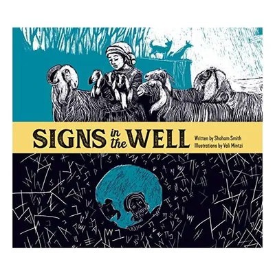 Signs in the Well
