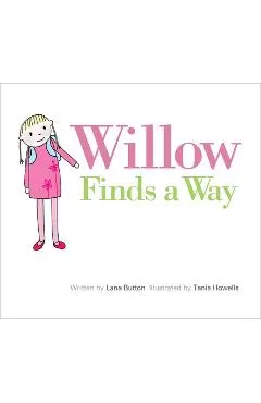 Willow Finds a Way
