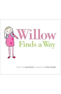 Willow Finds a Way