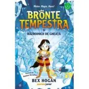 Bronte Tempestra si razboinicii de gheata (al doilea volum din seria Bronte Tempestra)
