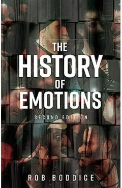 The History of Emotions: Second Edition