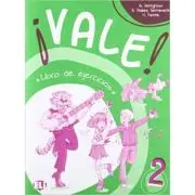 ¡Vale! 2 Libro de ejercicios