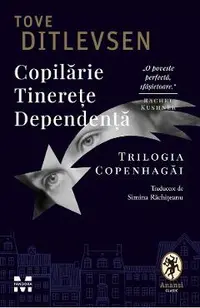 eBook Copilarie. Tinerete. Dependenta. Trilogia Copenhagai