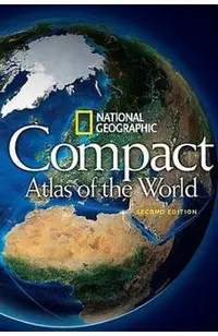 National Geographic Compact Atlas of the World, Second Edition