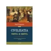 Civilizatia. Vestul si Restul