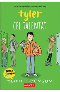 Tyler cel talentat