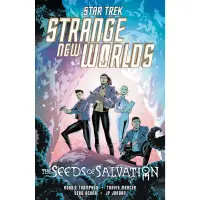 Star Trek Strange New Worlds TP The Seeds of Salvation