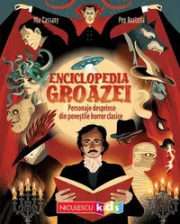Enciclopedia groazei. Personaje desprinse din poveştile horror clasice - Paperback