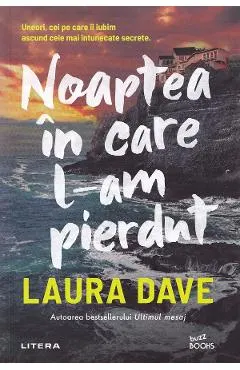 Noaptea in care l-am pierdut