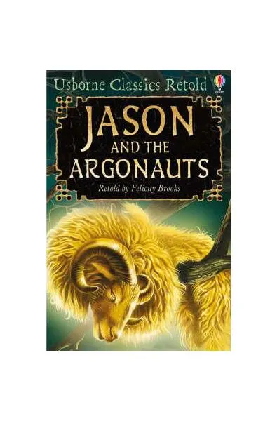 Jason and the Argonauts - Paperback brosat - Felicity Brooks
