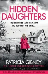 Hidden Daughters: A totally addictive and unputdownable serial killer thriller