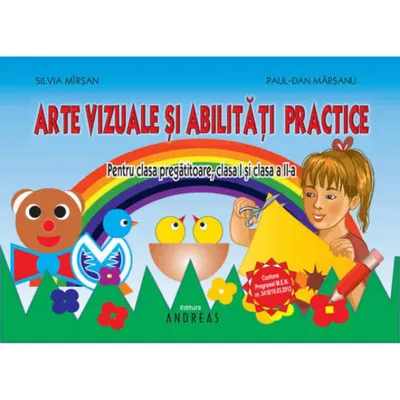 Arte vizuale şi Abilităţi practice cls. 0 1 2 (color)