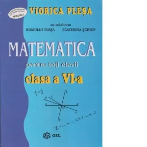Matematica pentru toti elevii clasei a VI-a