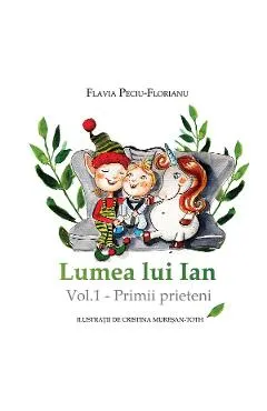 eBook Lumea lui Ian Vol.1 - Primii prieteni