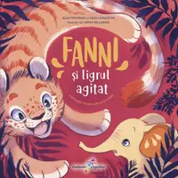Fanni și Ligrul agitat (Vol. 4) - Hardcover - Heidi Livingston, Julia Pöyhönen