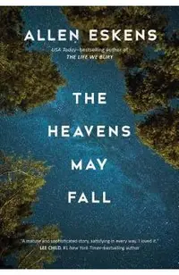 The Heavens May Fall