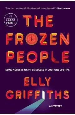 The Frozen People: A Mystery