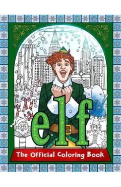 Elf: The Official Coloring Book -