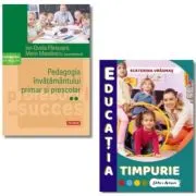 Pachet: Pedagogia invatamantului primar si prescolar. Volumul 2 si Educatia timpurie