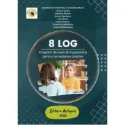 8 LOG. Program de exercitii logopedice pentru remedierea dislaliei