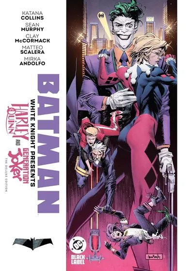 Batman. White Knight Presents: Harley Quinn and Generation Joker (The Deluxe Edition)