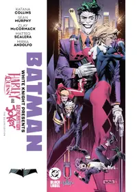 Batman. White Knight Presents: Harley Quinn and Generation Joker (The Deluxe Edition)