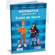 Matematica pentru clasa a 4-a caiet de lucru