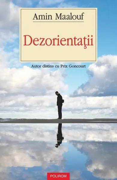 Dezorientaţii - Paperback brosat - Amin Maalouf