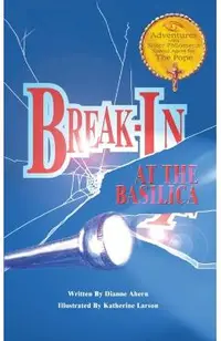 Break-In at the Basilica