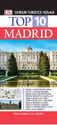 Top 10. Madrid. Ghiduri turistice vizuale
