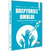 Drepturile omului. Tendinte si orientari contemporane. Editia a 5-a, revazuta si adaugita